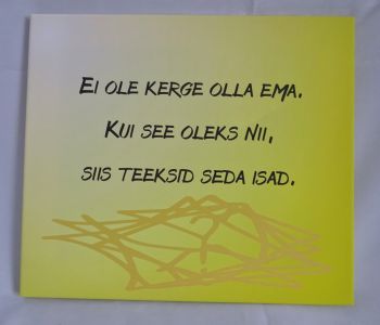 Kui see oleks nii kerge...