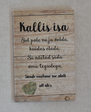 Lõuend “Kallis isa”